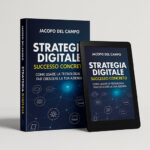 Strategia Digitale - Successo Concreto - Jacopo del Campo